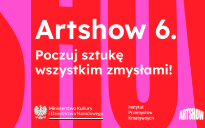 Artshow – dobra energia w dobrym miejscu.